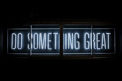 Was Großes machen! Do Something Great!